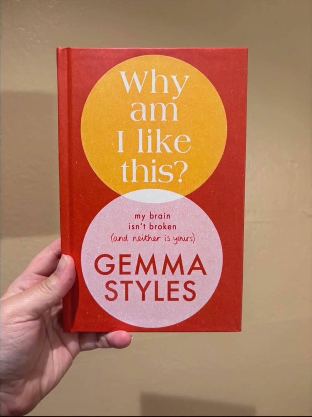 Why Am I Like This? By Gemma Styles